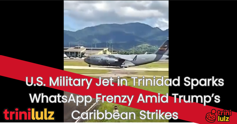Military Jet in Trinidad Sparks WhatsApp Frenzy Amid Trump’s Caribbean Strikes