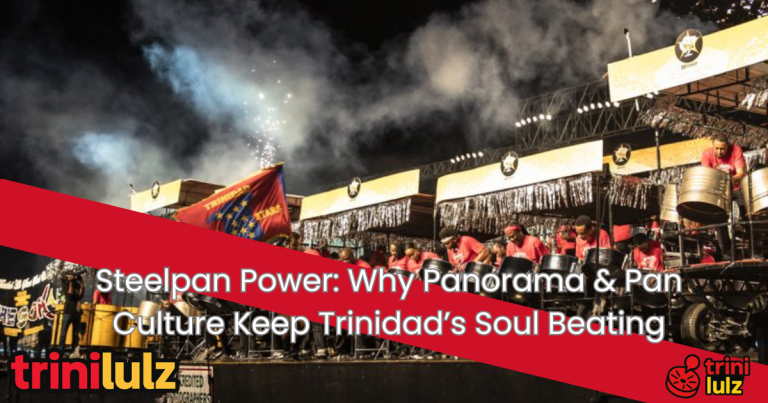 Steelpan Power: Why Panorama & Pan Culture Keep Trinidad’s Soul Beating