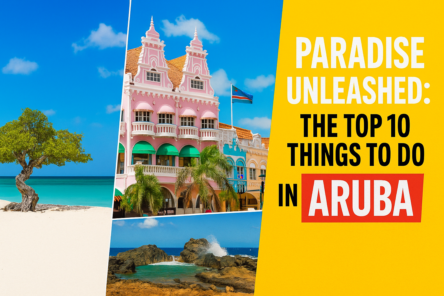 top 10 things to do in Aruba
